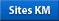 Sites KM